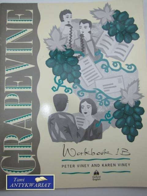 GRAPEVINE, WORKBOOK 1B