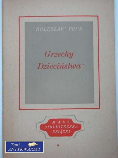 GRZECHY DZIECIŃSTWA