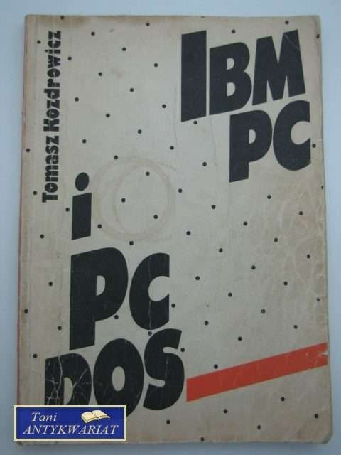 IBM PC I PC DOS