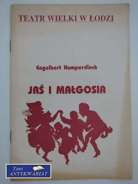 JAŚ I MAŁGOSIA JAŚ I MAŁGOSIA