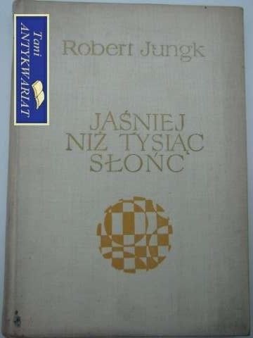 JAŚNIEJ NIŻ TYSIĄC SŁOŃC