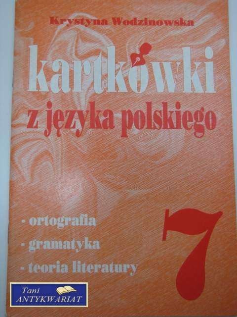 KARTKÓWKI Z JĘZYKA POLSKIEGO 7