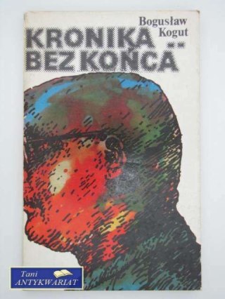 KRONIKA BEZ KOŃCA