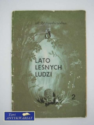LATO LEŚNYCH LUDZI 2