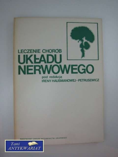LECZENIE CHORÓB UKŁADU NERWOWEGO