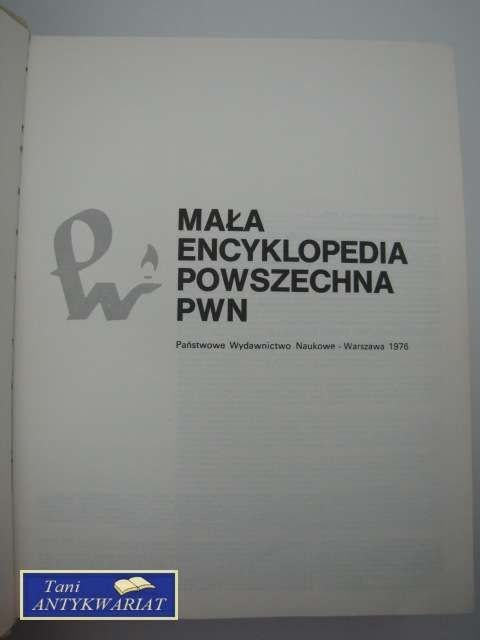 MAŁA ENCYKLOPEDIA POWSZECHNA PWN