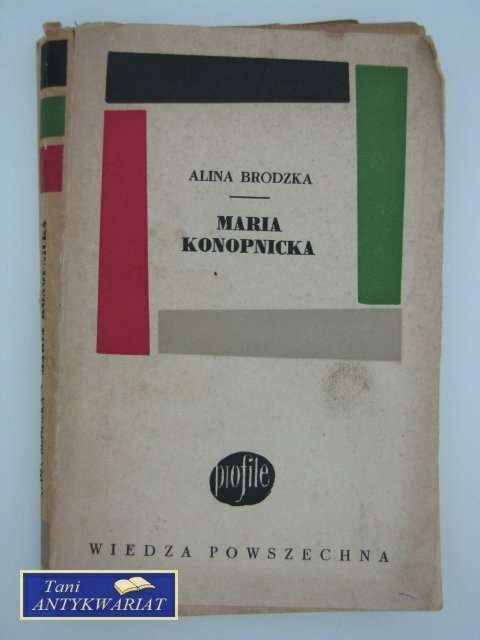 MARIA KONOPNICKA MARIA KONOPNICKA