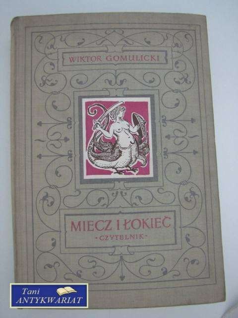 MIECZ I ŁOKIEĆ