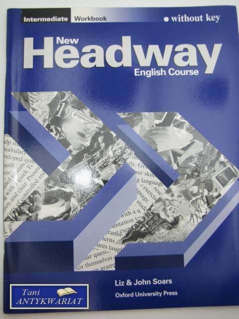 NEW HEADWAY ENGLISH COURSE