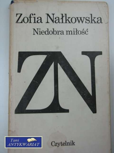 NIEDOBRA MIŁOŚĆ