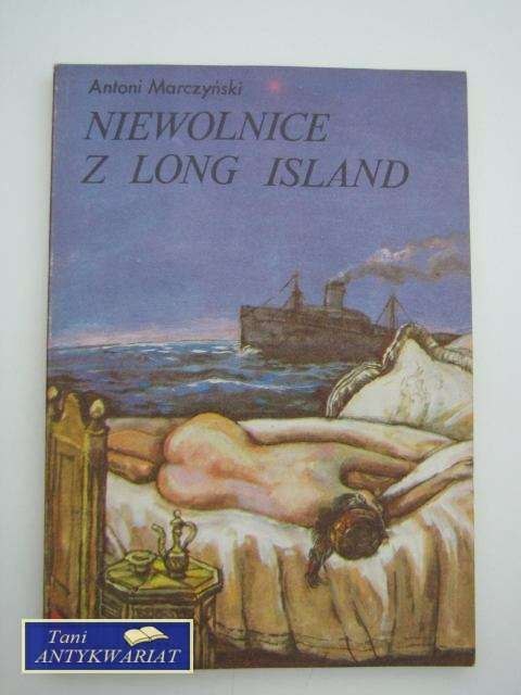 NIEWOLNICE Z LONG ISLAND