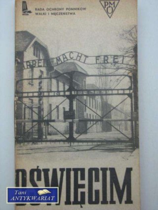 OŚWIĘCIM PRZEWODNIK PO MUZEUM