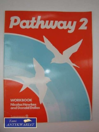 PATHWAY 2 WORKBOOK