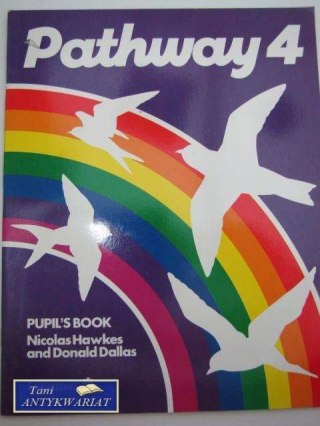 PATHWAY 4, PUPIL'S BOOK