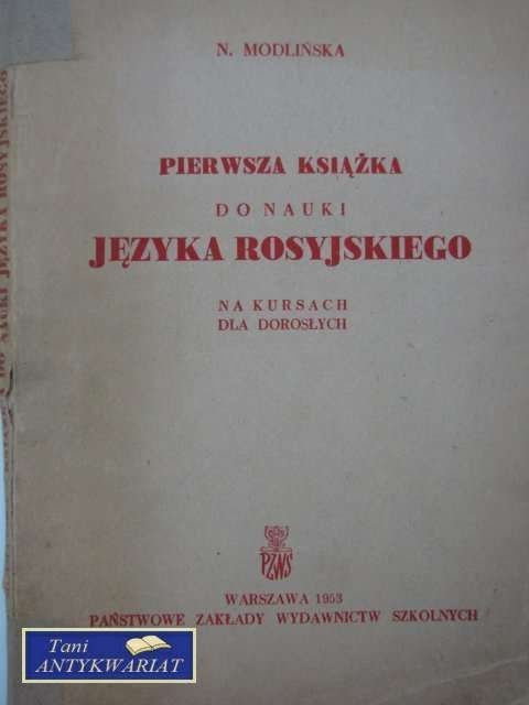PIERWSZA KSIĄŻKA DO NAUKI JĘZYKA ROSYJSKIEGO