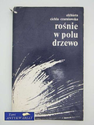 ROŚNIE W POLU