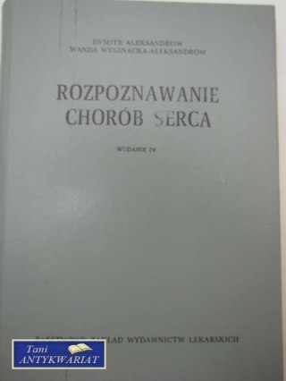 ROZPOZNAWANIE CHORÓB SERCA