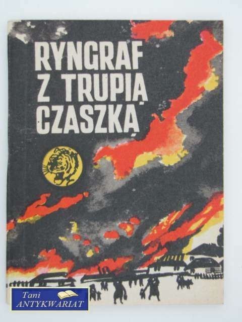 RYNGRAF Z TRUPIĄ CZASZKĄ