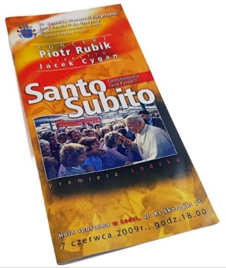 SANTO SUBITO CANTOBIOGRAFIA JANA PAWŁA II