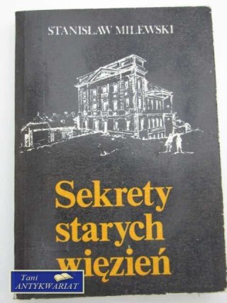 SEKRETY STARYCH WIĘZIEŃ