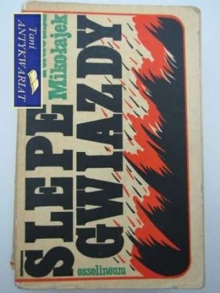 ŚLEPE GWIAZDY