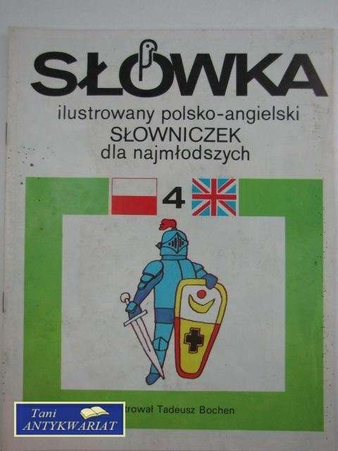 SŁÓWKA ILUSTROWANY POLSKO-ANGIELSKI SŁOWNICZEK