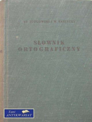 SŁOWNIK ORTOGRAFICZNY