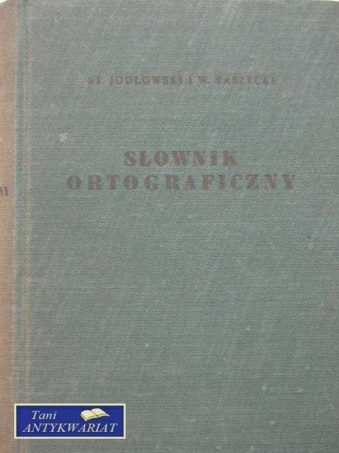 SŁOWNIK ORTOGRAFICZNY