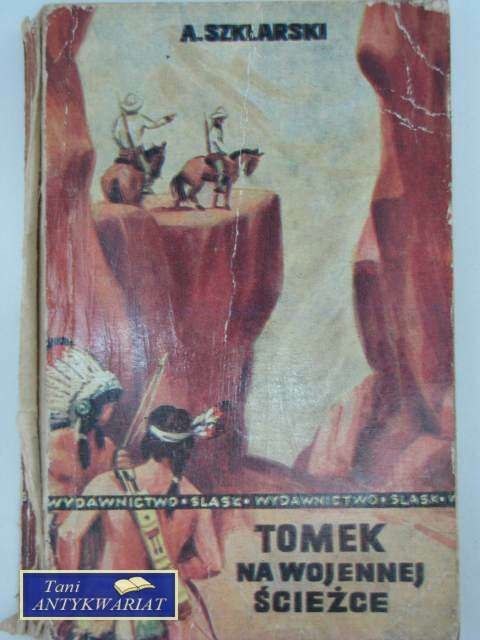 TOMEK NA WOJENNEJ ŚCIEŻCE TOMEK NA WOJENNEJ ŚCIEŻCE