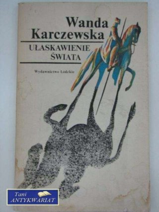 UŁASKAWIENIE ŚWIATA