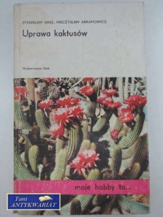 UPRAWA KAKTUSÓW