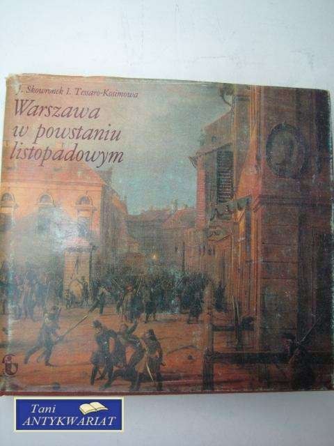 WARSZAWA W POWSTANIU LISTOPADOWYM