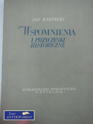 WSPOMNIENIA I PRZYCZYNKI HISTORYCZNE