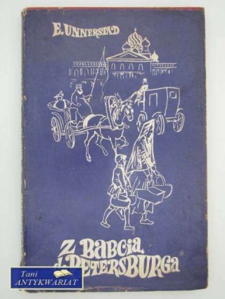 Z BABCIĄ DO PETERSBURGA