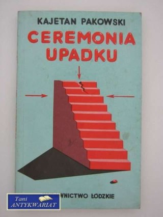 CEREMONIA UPADKU