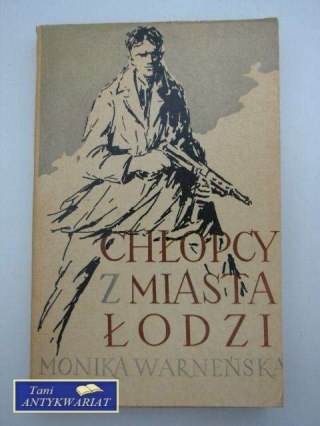 CHŁOPCY Z MIASTA ŁODZI