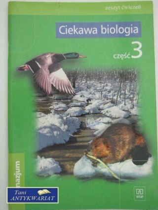 CIEKAWA BIOLOGIA ĆWICZENIA