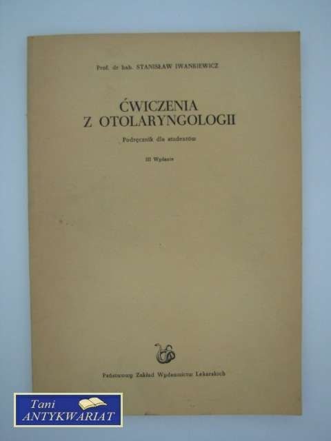 ĆWICZENIA Z OTOLARYNGOLOGII