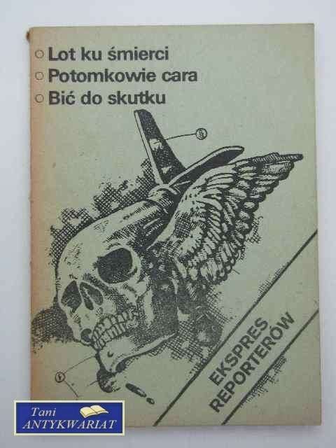 EKSPRES REPORTERÓW-Lot ku śmierci