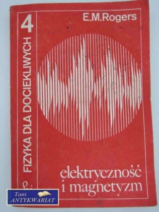 ELEKTRYCZNOŚĆ I MAGNETYZM