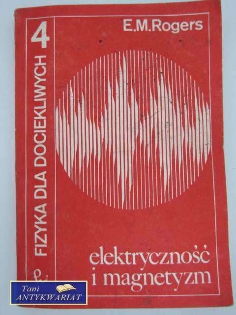 ELEKTRYCZNOŚĆ I MAGNETYZM