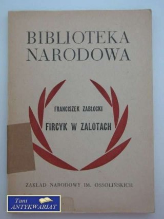 FIRCYK W ZALOTACH