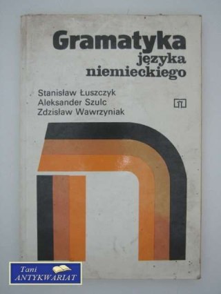 GRAMATYKA JĘZYKA NIEMIECKIEGO
