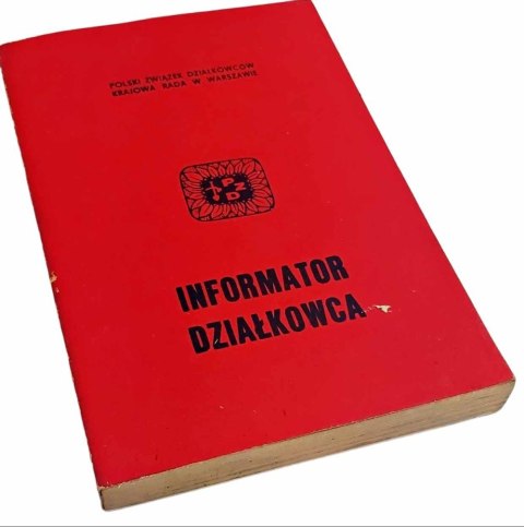 INFORMATOR DZIAŁKOWCA