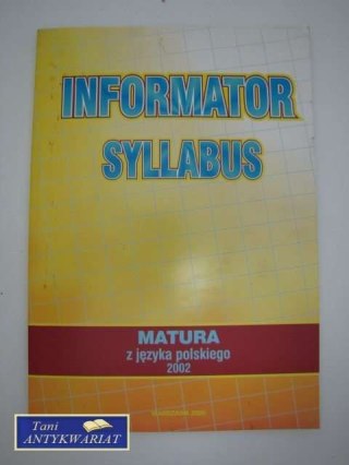 INFORMATOR SYLLABUS - MATURA Z JĘZYKA POLSKIEGO