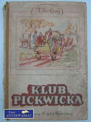 KLUB PICKWICKA T. 1