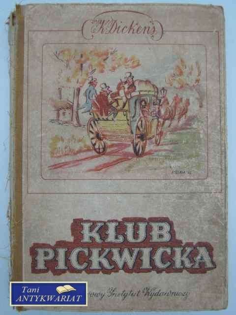 KLUB PICKWICKA T. 1