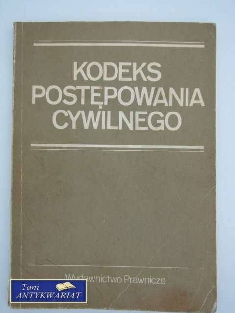 KODEKS POSTĘPOWANIA CYWILNEGO