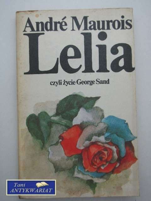 LELIA CZYLI ŻYCIE GEORGE SAND