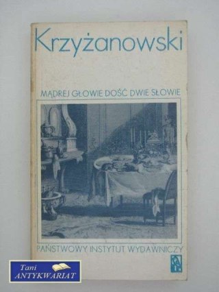 MĄDREJ GŁOWIE DOŚĆ DWIE SŁOWIE T.2